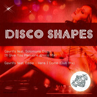 Gavril's - Disco Shapes