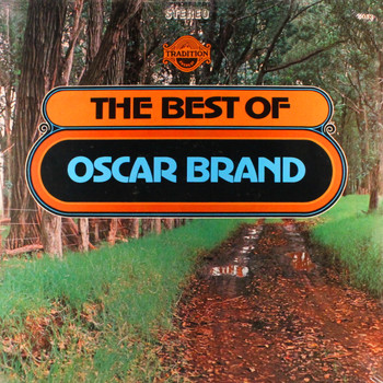 Oscar Brand - The Best of Oscar Brand