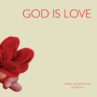 Yannick - God Is Love