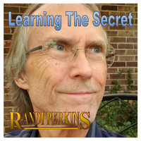 Randi Perkins - Learning the Secret