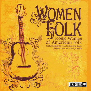 Various Artists - Women Folk - Iconic Women of American Folk