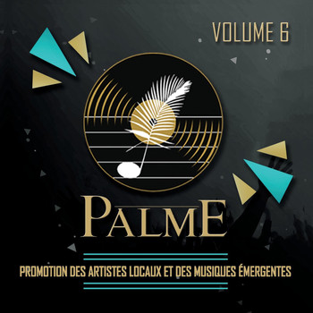 Various Artists - Palme, vol. 6 (Promotion des artistes locaux et des musiques émergentes)