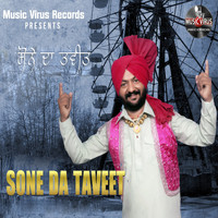 Sukhi Singh - Sone da Taveet