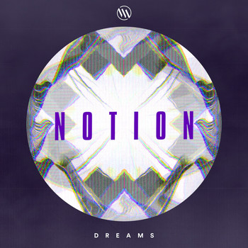 NotioN - Dreams
