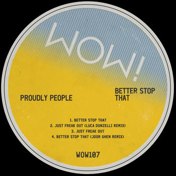 Proudly People - Better Stop That