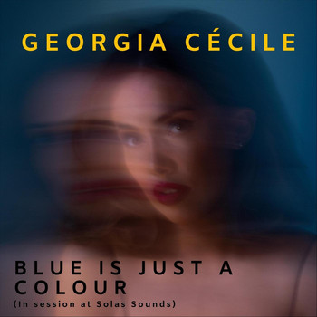 Georgia Cécile - Blue Is Just a Colour (In Session at Solas Sounds)