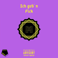 Moses - Ich geb n' Fick (Explicit)