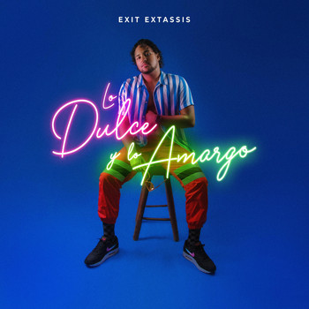 Exit Extassis - Lo Dulce y Lo Amargo