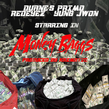 Duane's Primo - Money Baggs (feat. Redeyez & Yung Jwon) (Explicit)
