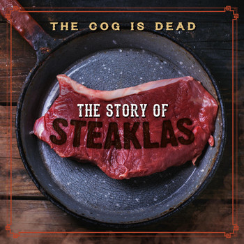 The Cog is Dead - The Story of Steaklas