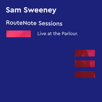 Sam Sweeney - Paragon (RouteNote Sessions | Live at the Parlour)