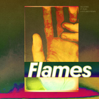 SG Lewis - Flames (Lastlings Remix)