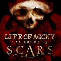 Life Of Agony - Scars