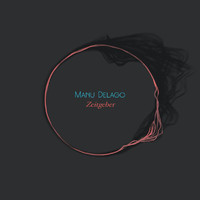 Manu Delago - Zeitgeber