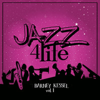Barney Kessel - Jazz 4 Life, Vol. 1