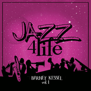 Barney Kessel - Jazz 4 Life, Vol. 1