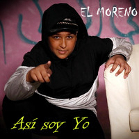 El Moreno - Así Soy Yo