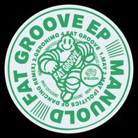 Manuold - Fat Groove EP