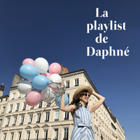 Daphné Moreau - La playlist de Daphné