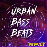 R2m - Urban Bass Beats, Vol. 1 (Explicit)