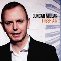 Duncan Millar - Fresh Air