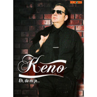 Keno - Eh, da mi je…