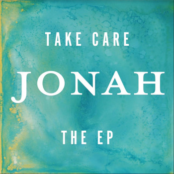 Jonah - Take Care