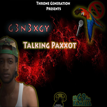G3n3xgy - Talking Paxxot