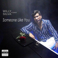 Willy Silva - Someone Like You