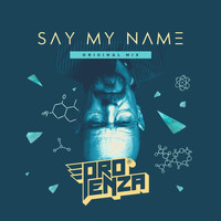 Mproenza - Say My Name (Explicit)
