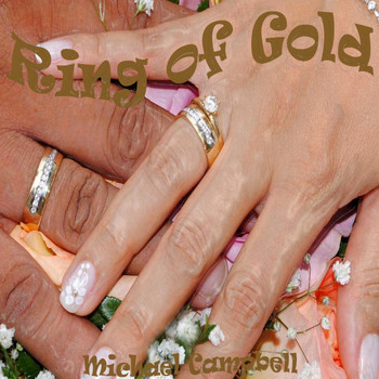 Michael Campbell - Ring of Gold