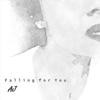 AJ - Falling for You
