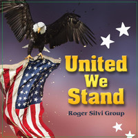 Roger Silvi Group - United We Stand