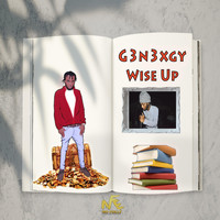 G3n3xgy - Wise Up