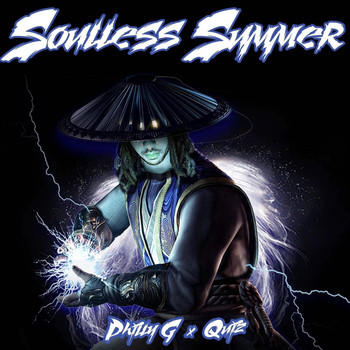 Philly G & Quiz - Soulless Summer (Explicit)
