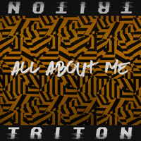 Triton - All About Me