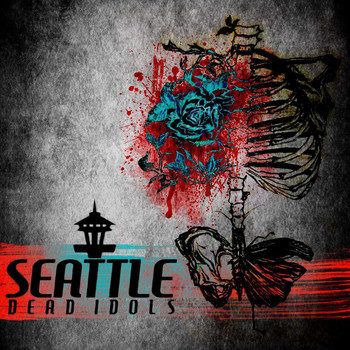 Seattle Dead Idols - Seattle Dead Idols