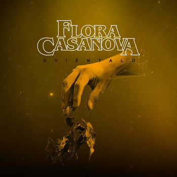 Flora Casanova - Aviéntalo