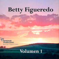 Betty Figueredo - Betty Figueredo, Vol. 1