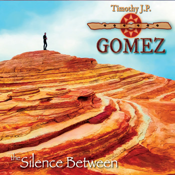 Timothy J.P. Gomez - The Silence Between