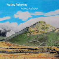 Wesley Pokorney - Modest Idaho