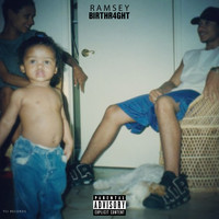 Ramsey - Birthr4ght (Explicit)