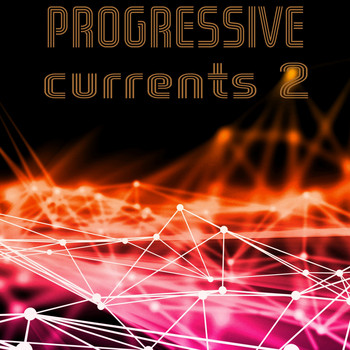 Various Artists - Progressive Currents, Vol. 2