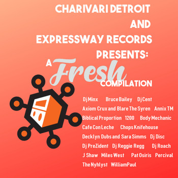 Various Artists - Charivari and Expressway Records Presents a FRESH Compilation (Explicit)