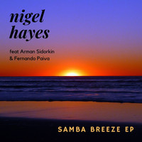 Nigel Hayes - Samba Breeze