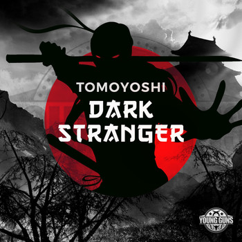 Tomoyoshi - Dark Stranger (Explicit)