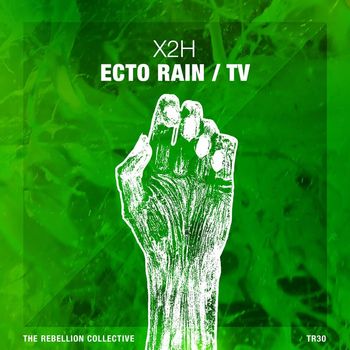 X2H - Ecto Rain / TV