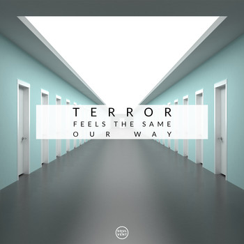 Terror - Feels The Same
