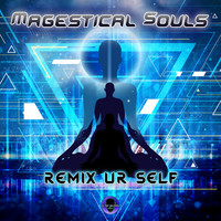 Magestical Souls - Remix Ur Self