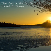 The Relax Music Pianist - Quiet Summer